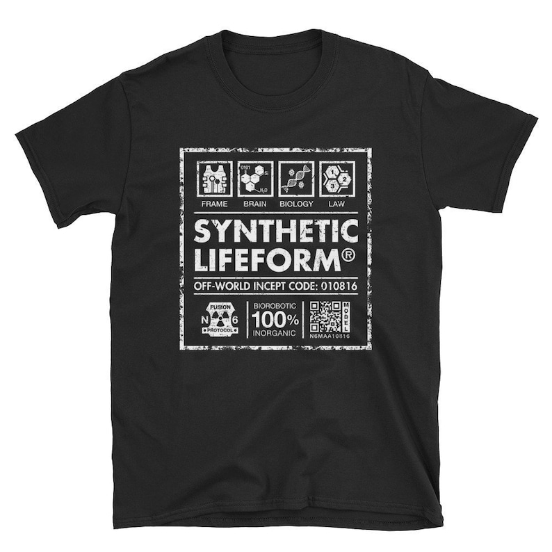 May include: Black t-shirt with a white graphic of a label that reads "Synthetic Lifeform&reg;" with the text "Off-World Incept Code: 010816" and "100% Inorganic".