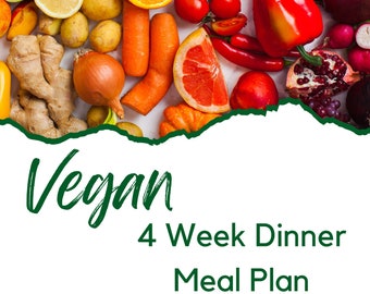 4 Week Vegan Meal Plan | digital download | PDF | 7 Day Meal Plans | Meatless Meals | Dinner Recipes