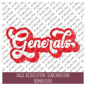 Generals Red White Retro Vintage Distressed PNG - Sublimation Design - Sublimation download - Team Mascot