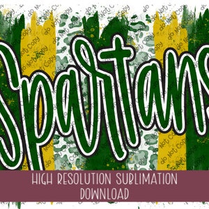 Spartans Green/Gold Brushstroke PNG - Ready To Print Sublimation Design - School Mascot PNG