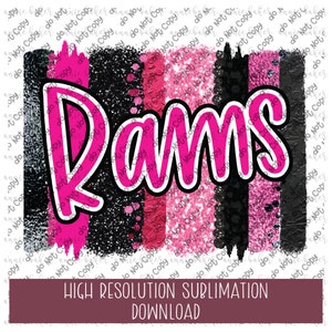 May include: Pink and black striped background with the word "Rams" in pink with a white outline. The background has a glitter effect.