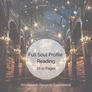 Akashic Records Reading, Email PDF Report, 17-20 Full Pages, Intuitive Soul Profile Reading