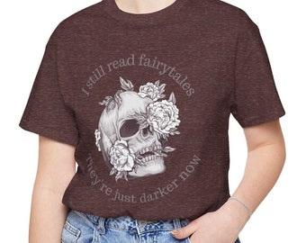 Still read fairytales crewneck, Trendy Literature Shirt, Romance Book Sweatshirt, Dark Academia Sweatshirt, Funny Gift for Readers