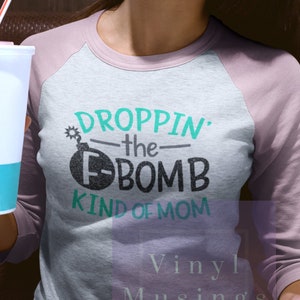 Dropping F-Bomb Mom Shirt | Funny Cursing Momlife Tee