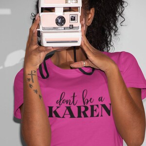 Não seja uma Karen, camisa engraçada da Karen, deixe-me falar com seu gerente, presente para ela, camisa engraçada, camisa da Karen