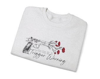 You had me at trigger warning bookish crewneck Book Lover Romance Reader Fantasy book reader Gift For Book Lover Bookworm Spicy Book Lover