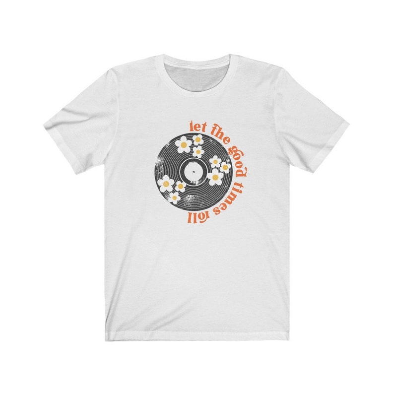 K&ouml;nnte beinhalten: Wei&szlig;es T-Shirt mit einem Vintage-Schallplatten-Design mit G&auml;nsebl&uuml;mchen und dem Text "Let the good times roll."