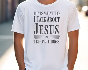 Christian T-Shirt, Faith Message, I Talk About Jesus, Gift for Christian Men and Leaders, Bible Study Shirt, Original Design, Pastor Gift