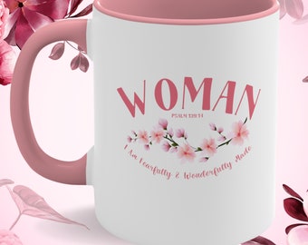 Woman Fearfully and Wonderfully Created, Scripture Cup, Faith Based Mug, Empowered Grace Coffee Mug, I Am Woman Christian Collection, 11 oz.