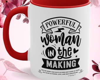 Be A Powerful Woman Mug, Gift for Pastor Wife, Empowering Gift Mug, Bible Verse Mug, Positive Inspirational Mug Gift for Woman