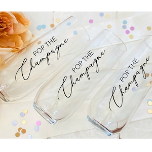 Pop The Champagne Glasses, Engagement Party, Bachelorette Party, Champagne Glasses, Champagne Flutes, Party Glasses, Birthday Party Glasses