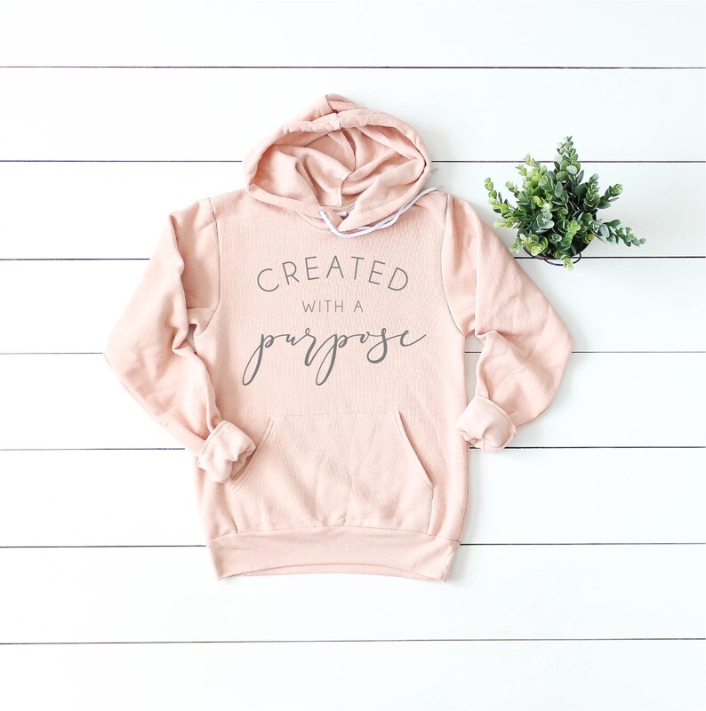 Created With a Purpose Hooded Sweatshirt Christian Hoodie Etsy