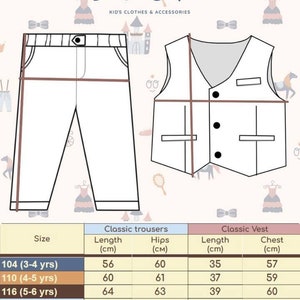 May include: Size chart for classic trousers and vests for children. The chart shows measurements in centimeters for length and hips for trousers and length and chest for vests. Sizes range from 104 (3-4 years) to 134 (8-9 years).