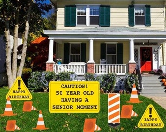 Caution! 50 Year Old Having a Senior Moment, 11pc Birthday Yard Card Lawn Sign Set