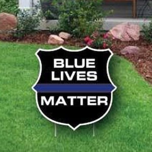 Blues Lives Matter Shield Yard Art, Police Force Yard Card Lawn Sign