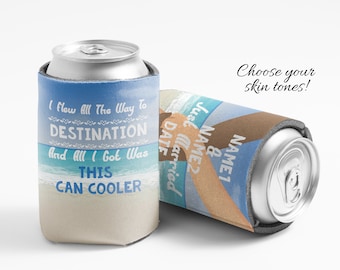 I Flew All The Way Here And All I Got Was This Can Cooler, Beach Destination Wedding Can Coolers + Custom Names, Location & Date