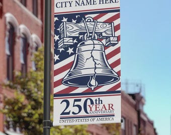 America 250th 24x48 Liberty Bell Pole Banner, Custom City Street Light Banner, Double Sided