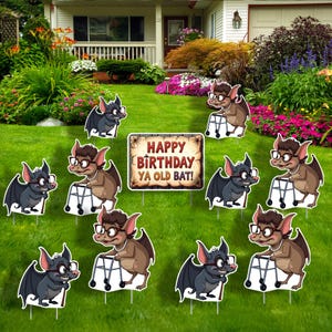 Happy Birthday Ya Old Bat -Funny Happy Birthday Yard Sign with Stakes – 11-Piece Outdoor Decoration, Waterproof & Reusable