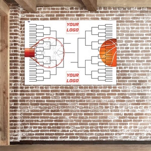 May include: A white basketball tournament bracket with a basketball and a basketball hoop graphic. The bracket has spaces for 32 teams. The text "YOUR LOGO" appears twice on the bracket.