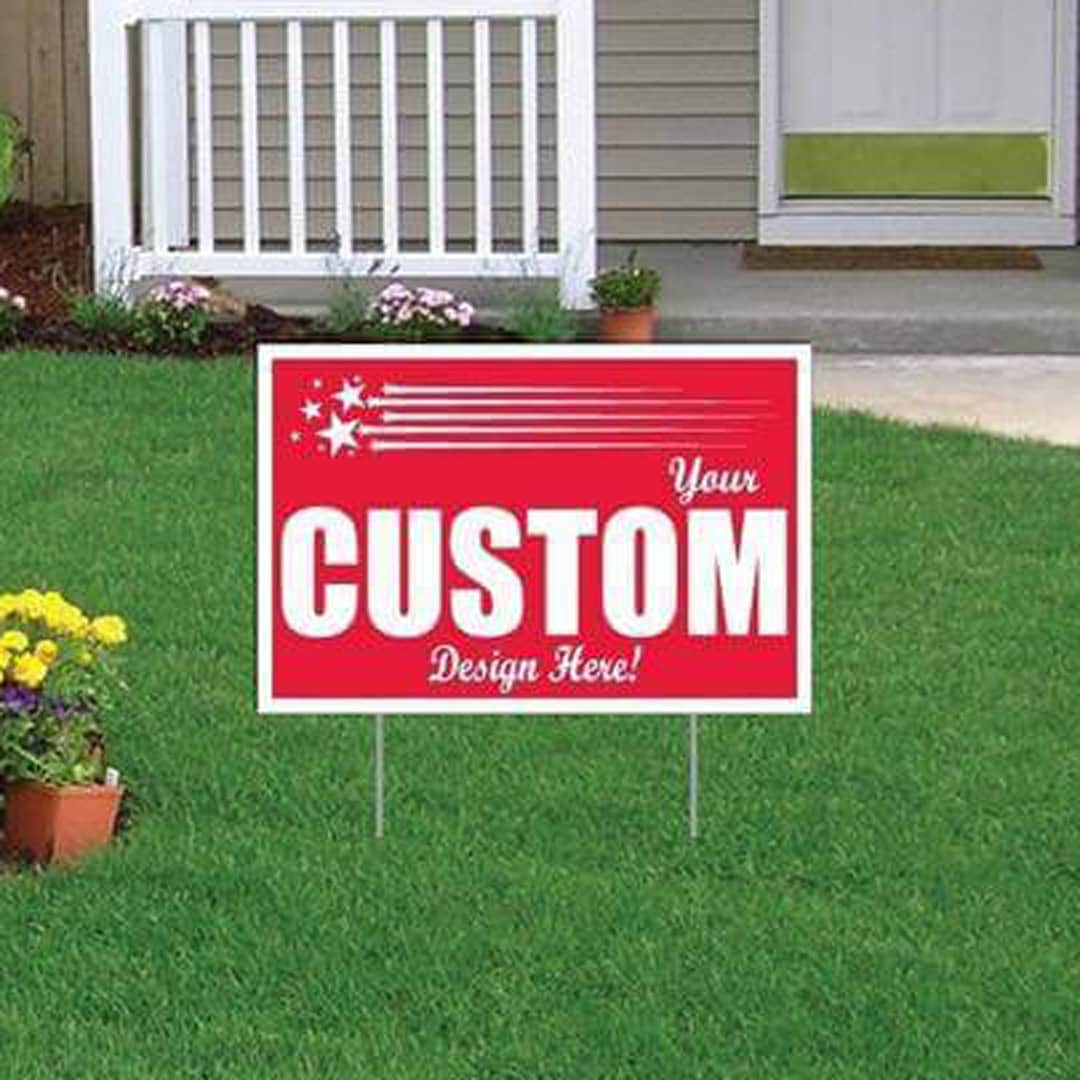 12x18 Custom Corrugated Plastic Yard Signs With Etsy