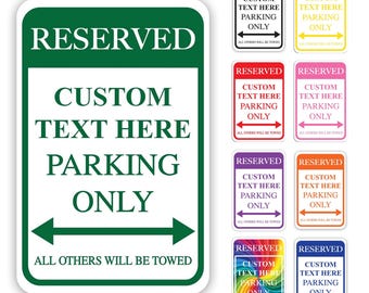 Custom Reserved Parking Metal Sign: Personalized Aluminum Sign