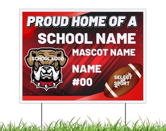 Custom School Pride Yard Sign, 18x24 Inches Two-Sided, Proud Home Lawn Sign for High School Student Athletes