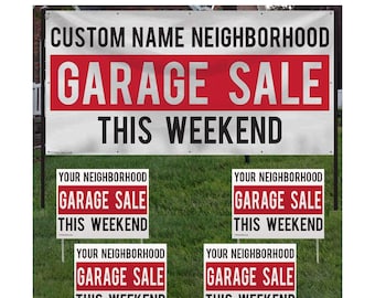 Neighborhood Garage Sale Banner & 4 Yard Signs Personalized Dates and Neighborhood Name, 3x6 Foot Banner + 18x24 Inch Yard Signs with Stakes