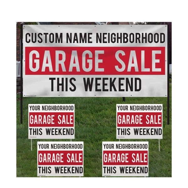 Neighborhood Garage Sale Banner & 4 Yard Signs Personalized Dates and Neighborhood Name, 3x6 Foot Banner + 18x24 Inch Yard Signs with Stakes
