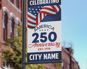 America 250th Anniversary Custom City Pole Banner 24x48 Two-Sided | Municipal Street Banner