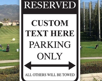 Custom Reserved Parking All Others Will Be Towed Metal Sign | Custom Made Personalized Sign - (12 x 18 or 18 x 24)