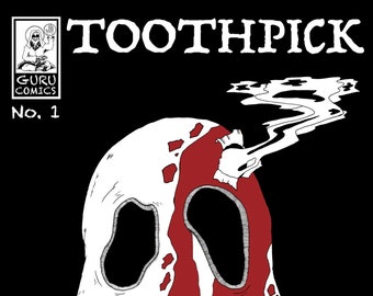 Toothpick issue 1