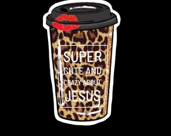 Súper linda y loca por Jesús, taza de café Bougie