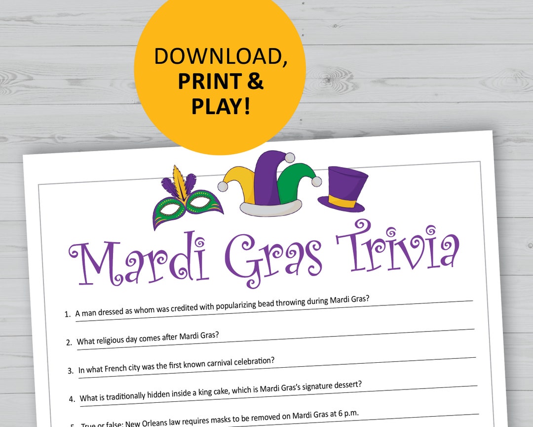 Mardi Gras Trivia Game, New Orleans History Questions Printable ...