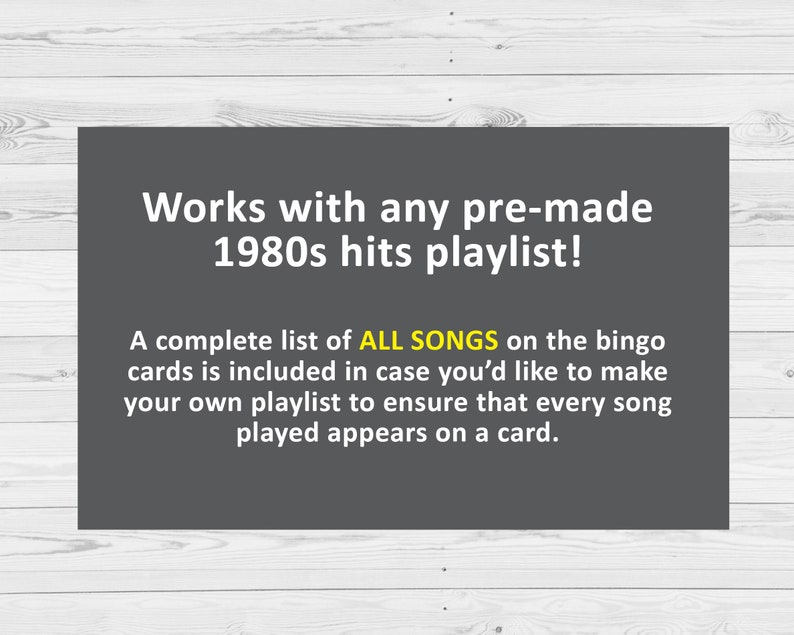 Puede incluir: Un rect&aacute;ngulo gris con texto blanco que dice "Funciona con cualquier lista de reproducci&oacute;n de &eacute;xitos de los 80 predefinida!" y "Se incluye una lista completa de TODAS LAS CANCIONES en las tarjetas de bingo en caso de que desee crear su propia lista de reproducci&oacute;n para asegurarse de que cada canci&oacute;n que se reproduzca aparezca en una tarjeta."