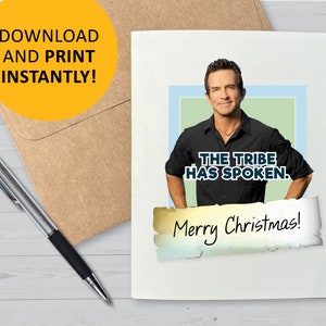 Survivor tv show card, Merry Christmas printable greeting cards, Jeff Probst fan gifts, The Tribe Has Spoken, happy holidays