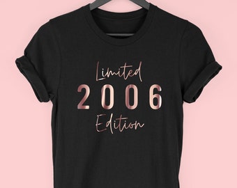 T-shirt 18e anniversaire pour femme, T-shirt 2006, cadeau 18e anniversaire pour fille, Top 2006 édition limitée pour elle, scénario 2006, par Mr Porkys™