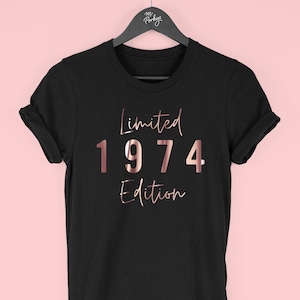 50th Birthday Gift, Limited Edition 1974 T Shirt