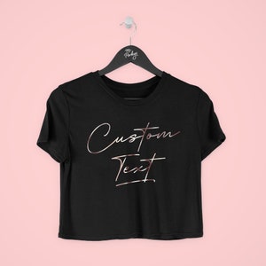 Custom Text Crop Top