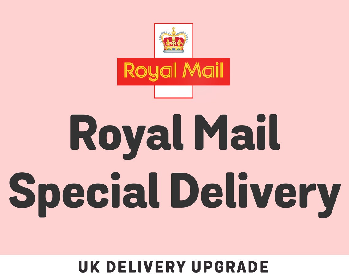 Royal Mail Special Delivery UK Delivery Upgrade Etsy UK