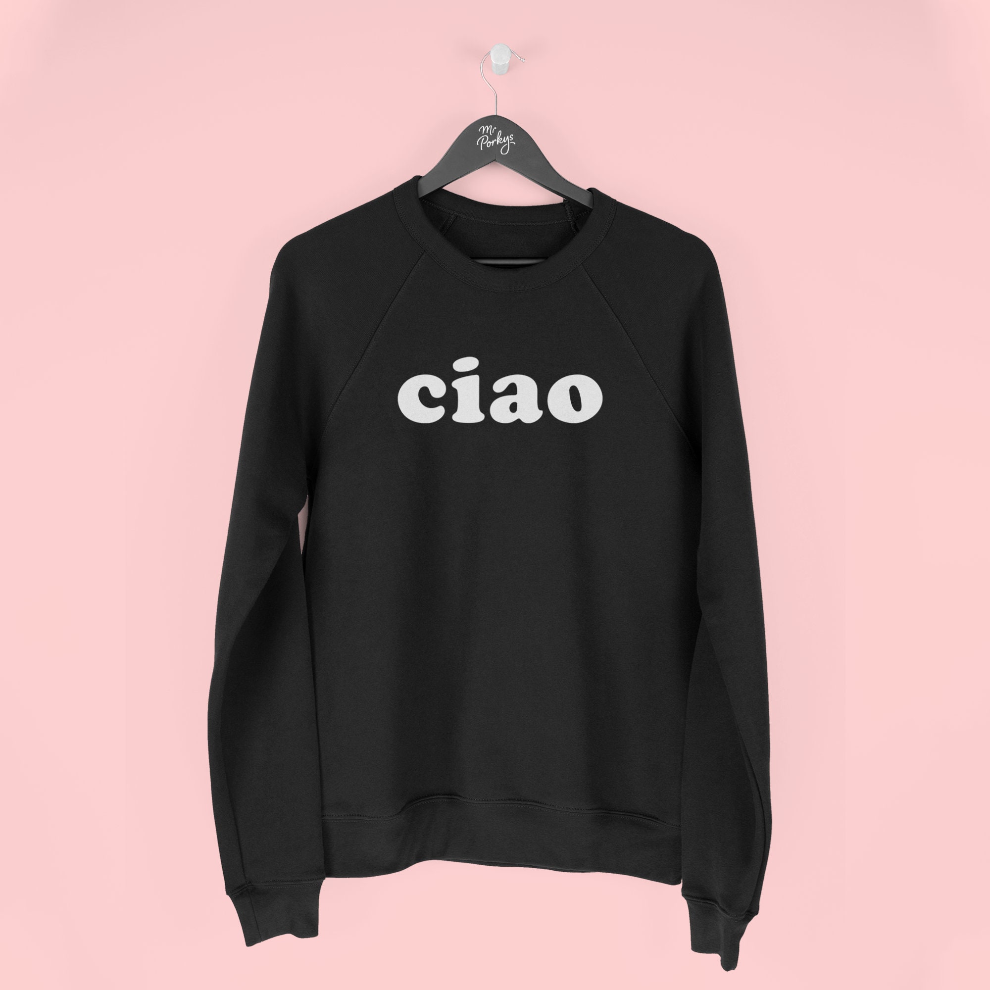 Ciao Sweatshirt Ciao Jumper Hello Italy 