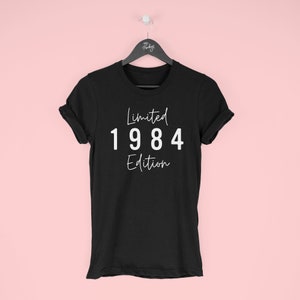 40th Birthday T-Shirt for Women, 1984 T-Shirt, 40th Birthday Gift for Women, Limited Edition 1984 Top for Her, 1984 Script, By Mr Porkys™ image 7