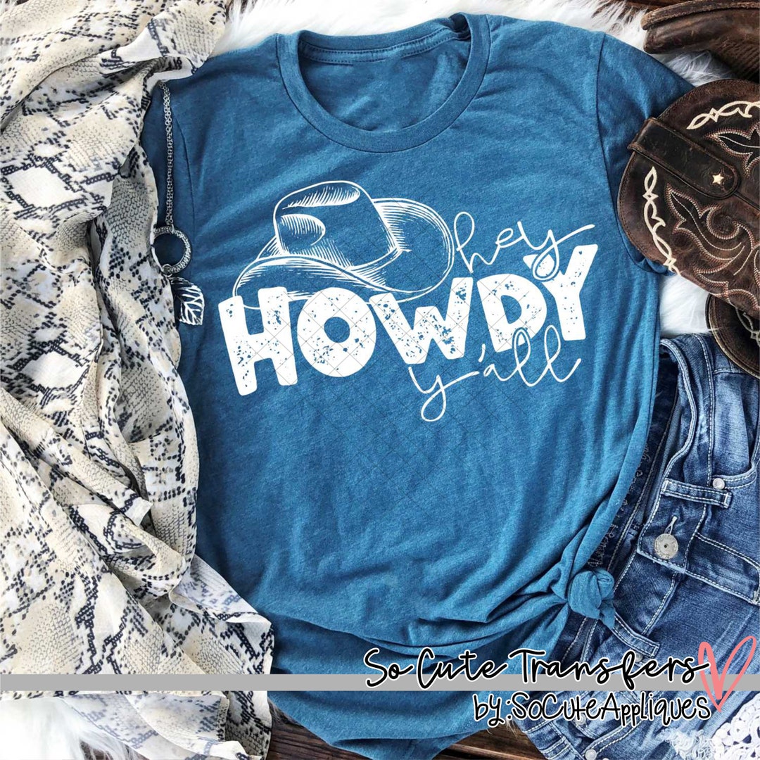 Hey Howdy Y'all DTF Transfer - Etsy