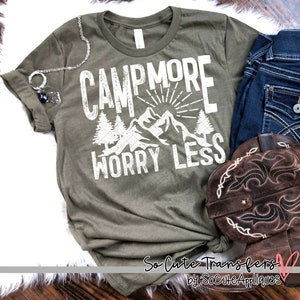 Camp more worry less WHITE screen print transfer, t-shirt transfer, --NOT a digital file--, camping screen print, tent transfer X-123