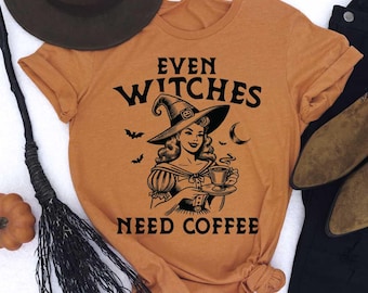 Even Witches Need Coffee DTF Transfer, Halloween T-Shirt Transfer