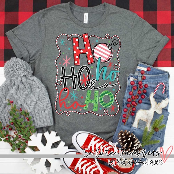 Ho ho ho frame screen print transfer, HIGH HEAT , t-shirt transfer, --NOT a digital file--, Christmas H-142