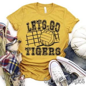 Let&#39;s go TIGERS volleyball DTF transfer, volleyball mom, volleyball sister, mascot transfer, N0T a digital file, Ready to Press