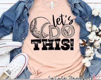 Let's Do This Baseball DTF transfer, T-Shirt Transfer