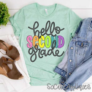 Hello SECOND grade transfer, t-shirt transfer, 2nd grade, back to school DTF transfer, Teacher transfer, N0T a digital file, Ready to Press