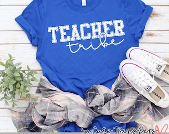 Teacher Tribe DTF Transfer, Heat Press Design