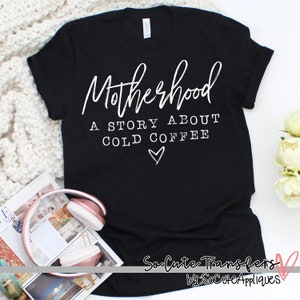 Motherhood Cold Coffee DTF transfer